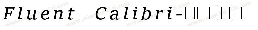 Fluent Calibri字体转换